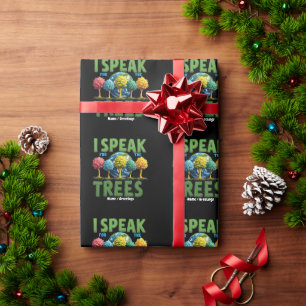 I Speak For Trees Planet Save Earth Day Cute Lover Wrapping Paper
