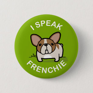 I Speak Frenchie - Green 6 Cm Round Badge