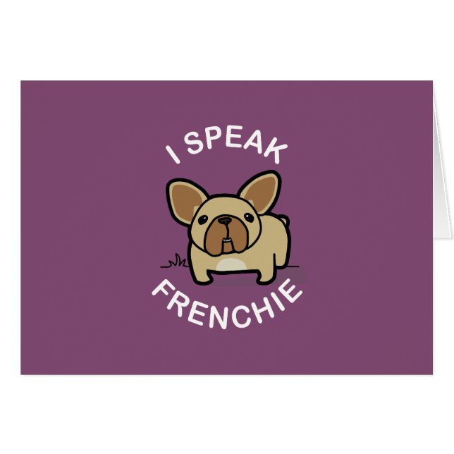 I Speak Frenchie - Purple (Front Horizontal)