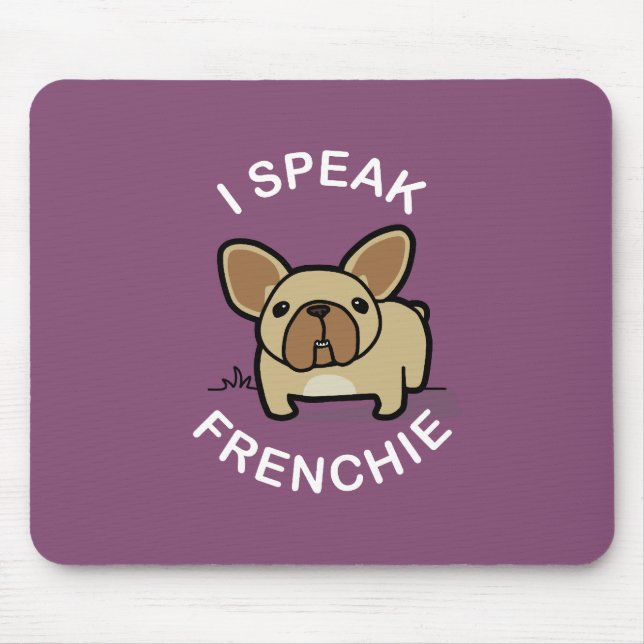 I Speak Frenchie - Purple Mouse Pad (Front)