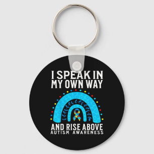 I Speak In My Own Way Support Autism Awareness Gif Key Ring