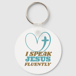 I Speak Jesus Fluently Key Ring
