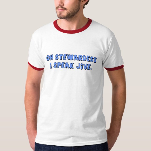 I SPEAK JIVE t-shirt (Front)