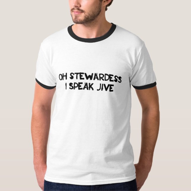 I Speak Jive t-shirt (Front)