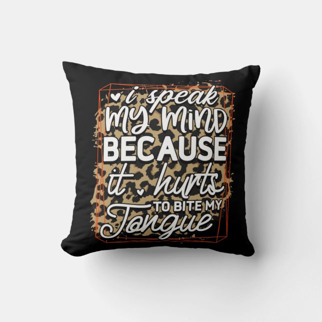 I Speak My Mind Cushion (Front)
