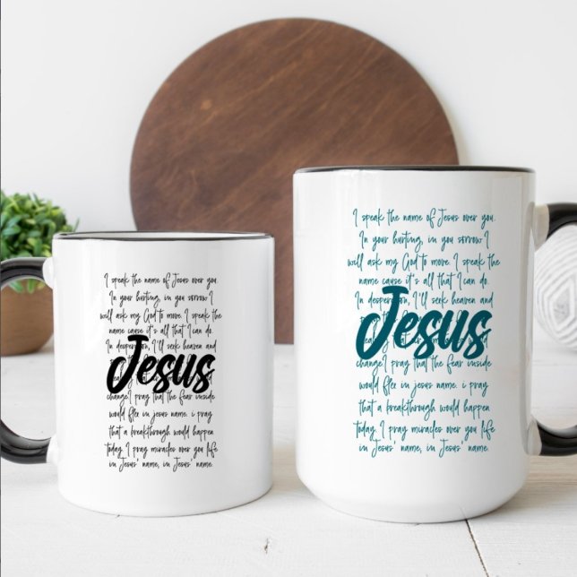 I Speak The Name Of Jesus Over You Christian       Coffee Mug (Creator Uploaded)