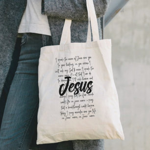 I Speak The Name Of Jesus Over You Christian Tote Bag