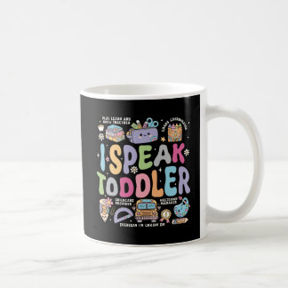 I Speak Toddler Colorful School Doodle Teacher Coffee Mug