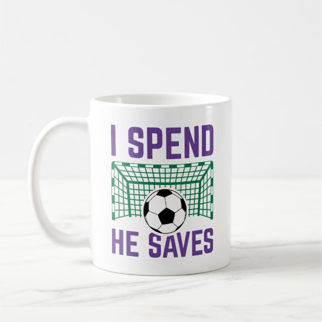 I Spend He Saves Coffee Mug (Left)
