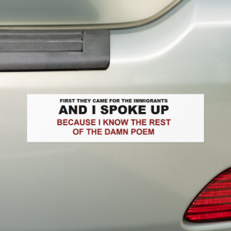I Spoke Up  Bumper Sticker