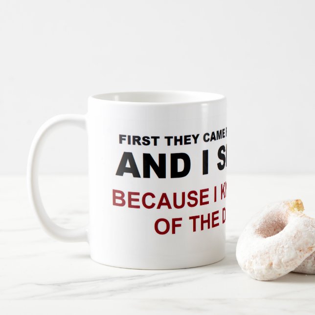 I Spoke Up Coffee Mug (With Donut)