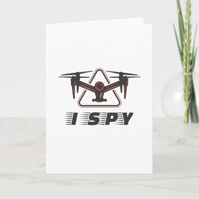 I Spy For Drone Pilots and Drone Lovers Card (Front)