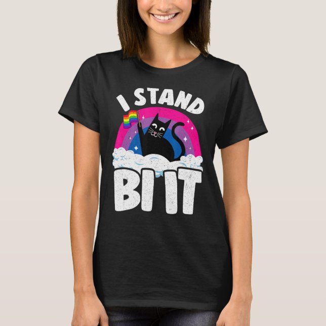 I Stand Bi It Rainbow Cat Bisexual Pride Flag Bi P T-Shirt (Front)