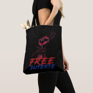 I Stand For Duterte Free DU30 Free Duterte Tote Bag