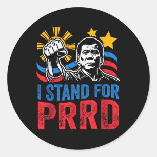 I Stand For Prrd Supporter Digong Duterte Philippi Classic Round Sticker