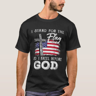 I Stand For The Flag And I Kneel Before God Memori T-Shirt