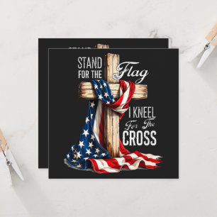 I Stand For The Flag And Kneel For The Cross