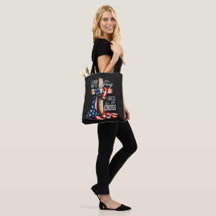 I Stand For The Flag And Kneel For The Cross Tote Bag