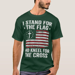 I Stand For The Flag And Kneel For The CrossON BAC T-Shirt