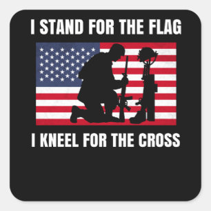 I Stand For The Flag Kneel For The Cross Square Sticker