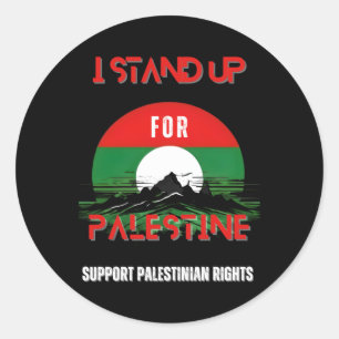 I Stand Up For Palestine Sticker