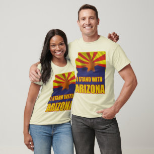 I stand with Arizona T-Shirt