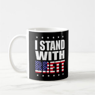 I STAND WITH BRETT SCOTUS USA.PNG COFFEE MUG