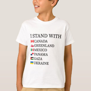 I Stand With Canada Greenland Mexico Panama Gaza U T-Shirt