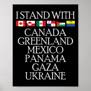 I Stand With Canda Greenland Mexico Ukraine Men Wo Poster