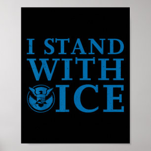 I Stand With Ice Poster