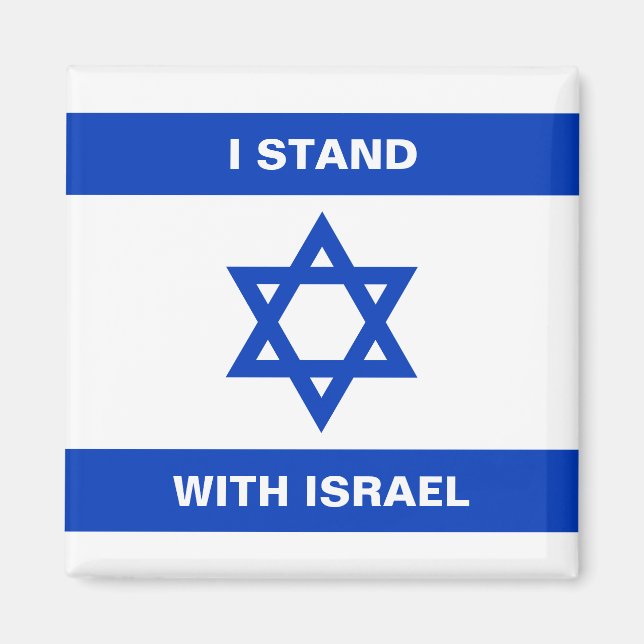 I stand with Israel custom text Israel flag Magnet (Front)