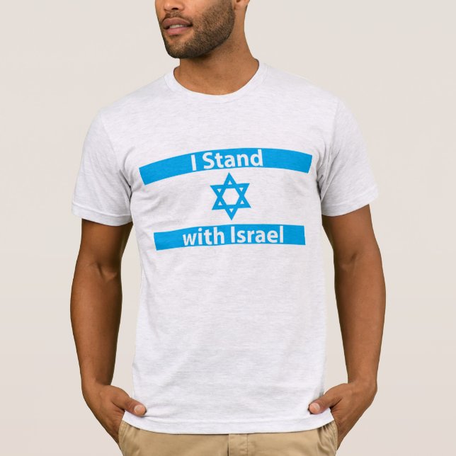 I Stand with Israel Flag - Jewish Judaica T-Shirt (Front)