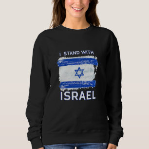 I Stand With Israel Sweatshirt Support Israel
