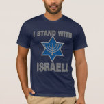 I Stand with Israel T-Shirt<br><div class="desc">Show your support & stand with Israel!</div>