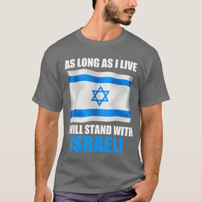 I Stand with Israel T-Shirt (Front)