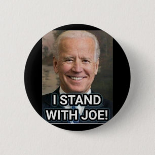 I Stand With Joe Biden1 6 Cm Round Badge