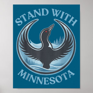 I stand with minnesota mn state bird poster