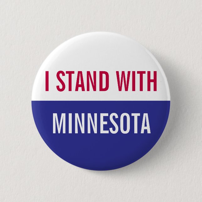 I Stand with Minnesota Protest  6 Cm Round Badge (Front)