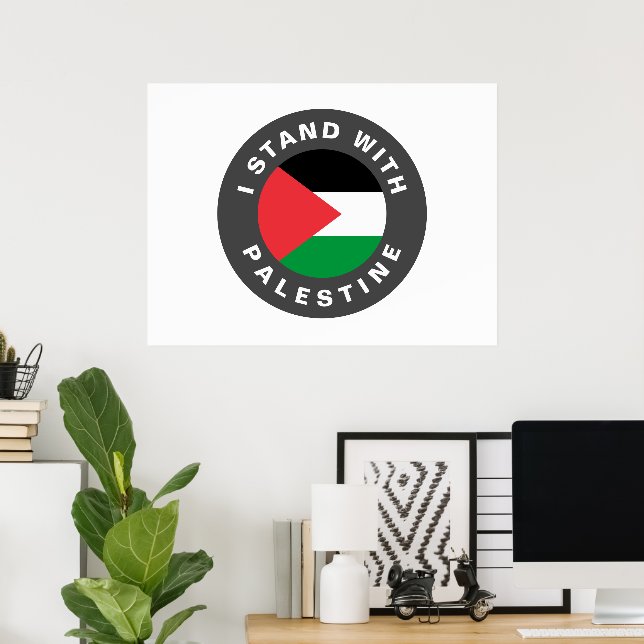 I Stand with Palestine custom text and flag Poster (Home Office)