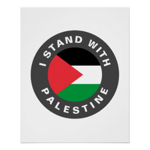I Stand with Palestine flag and custom text Poster