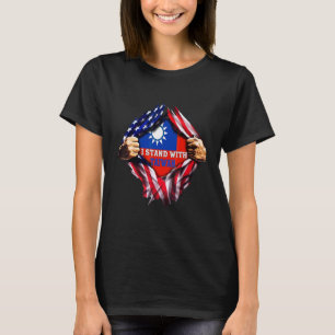 I Stand With Taiwan Flag American Flag Support Tai T-Shirt