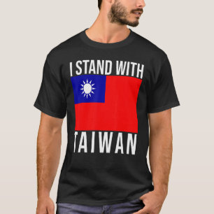 I Stand With Taiwan Free Taiwan Taiwanese Flag Vin T-Shirt