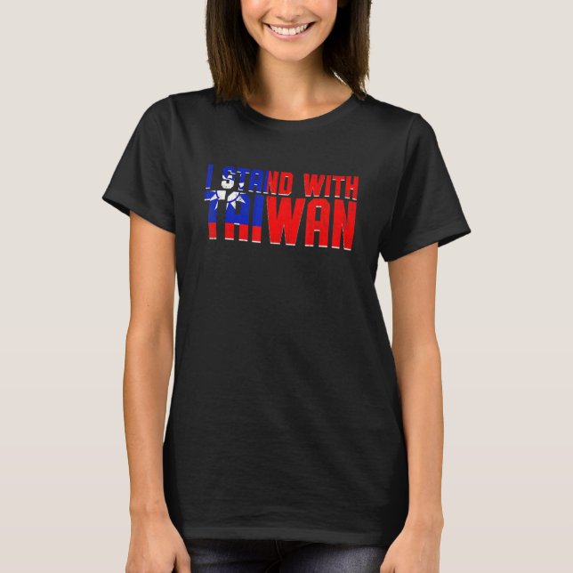 I Stand With Taiwan Retro Taiwanese Flag Support T T-Shirt (Front)