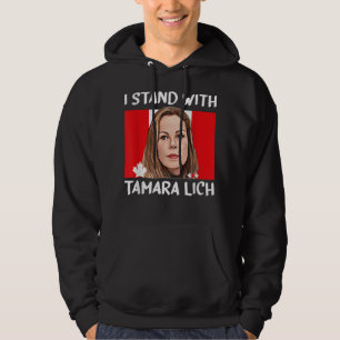 I Stand With Tamara Lich Canada Freedom Convoy  Tr Hoodie