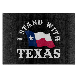I Stand With Texas Cutting Board