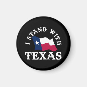 I Stand With Texas Magnet