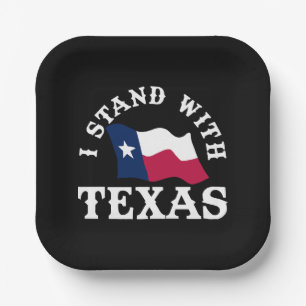 I Stand With Texas Paper Plate