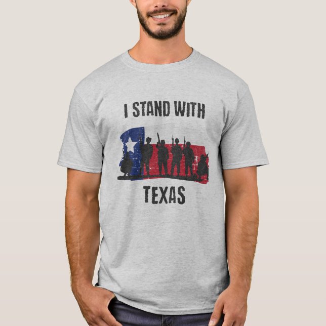 I Stand With Texas #texit T-Shirt (Front)