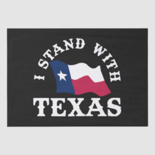 I Stand With Texas Tissue Paper