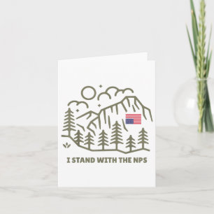 I Stand With The Support Our National Parks Nature Card